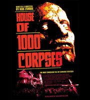 Rob Zombie's House of 1000 Corpses